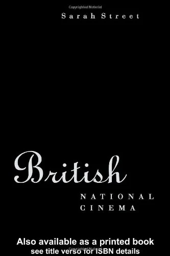 Coperta cărții "British National Cinema" de Sarah Street