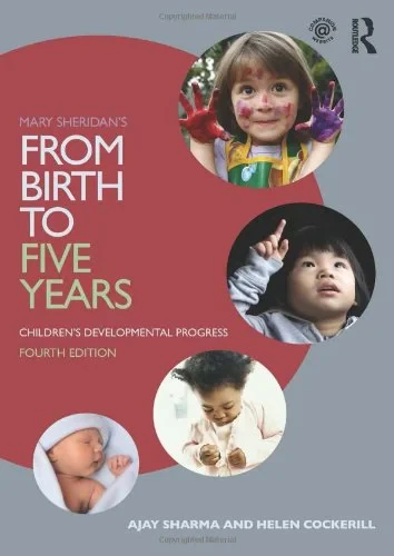 Coperta cărții "Mary Sheridan's From Birth to Five Years: Children's Developmental Progress" de Mary Sheridan, Ajay Sharma, Helen Cockerill