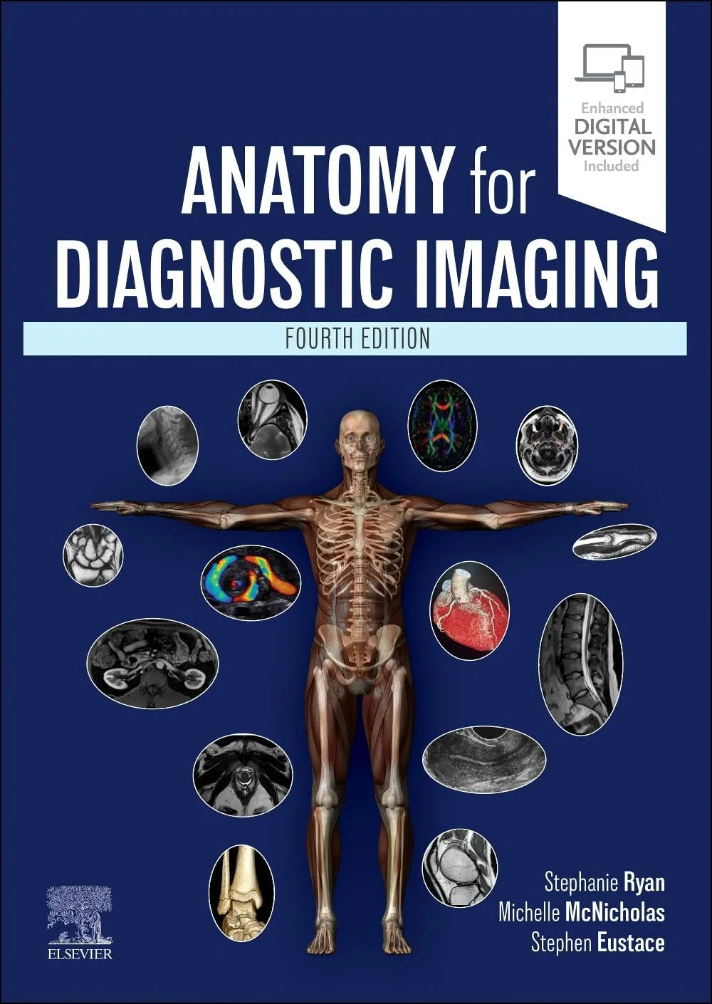 Coperta cărții "Anatomy for Diagnostic Imaging, Fourth Edition" de Stephanie Ryan, Michelle McNicholas, Stephen J. Eustace