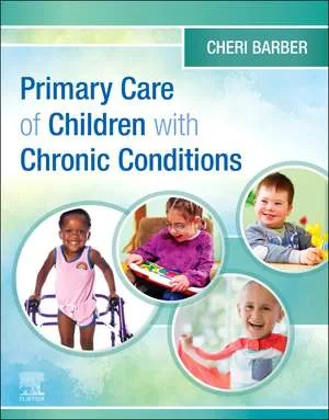 Coperta cărții "Primary Care of Children with Chronic Conditions" de Cheri Barber