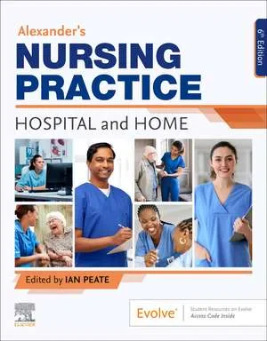 Coperta cărții "Alexander’s Nursing Practice: Hospital and Home" de Ian Peate