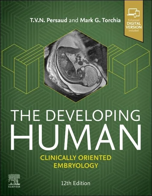 Coperta cărții "The Developing Human: Clinically Oriented Embryology " de Mark G. Torchia, T. V. N. Persaud