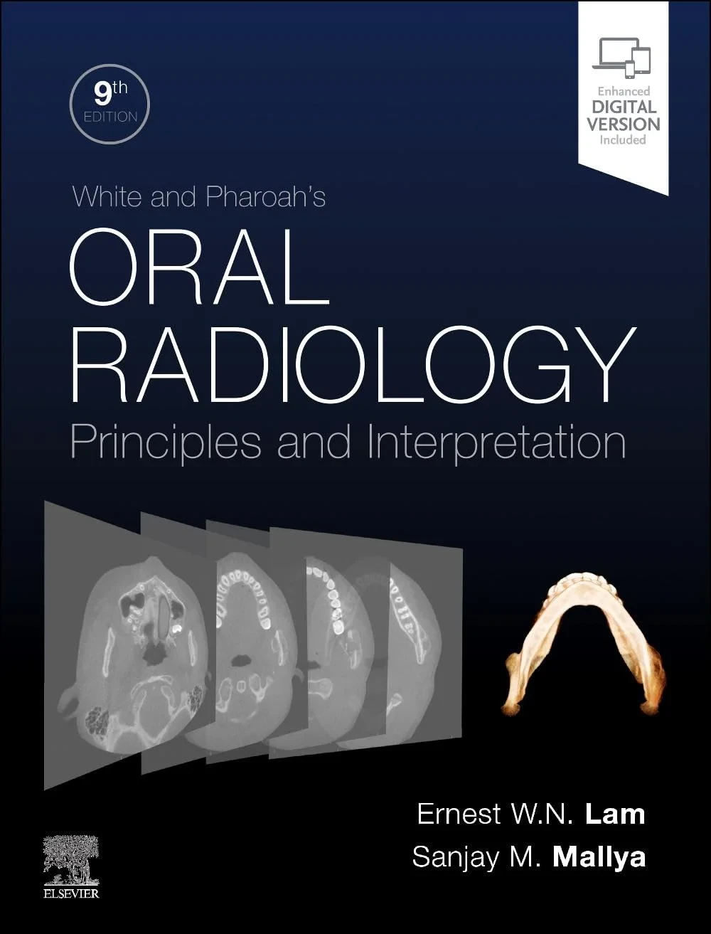 Coperta cărții "White and Pharoah's Oral Radiology: Principles and Interpretation" de Sanjay Mallya, Ernest Lam