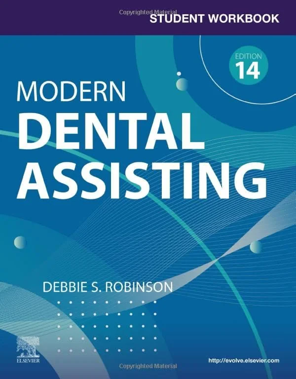Coperta cărții "Student Workbook for Modern Dental Assisting " de Debbie S. Robinson