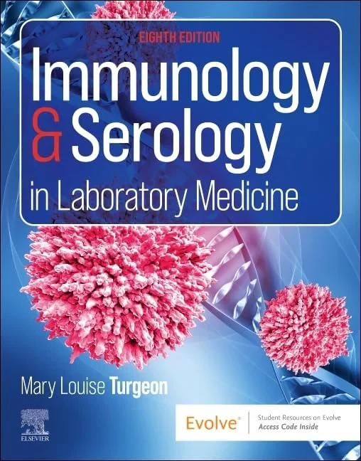 Coperta cărții "Immunology &amp; Serology in Laboratory Medicine" de Mary Louise Turgeon
