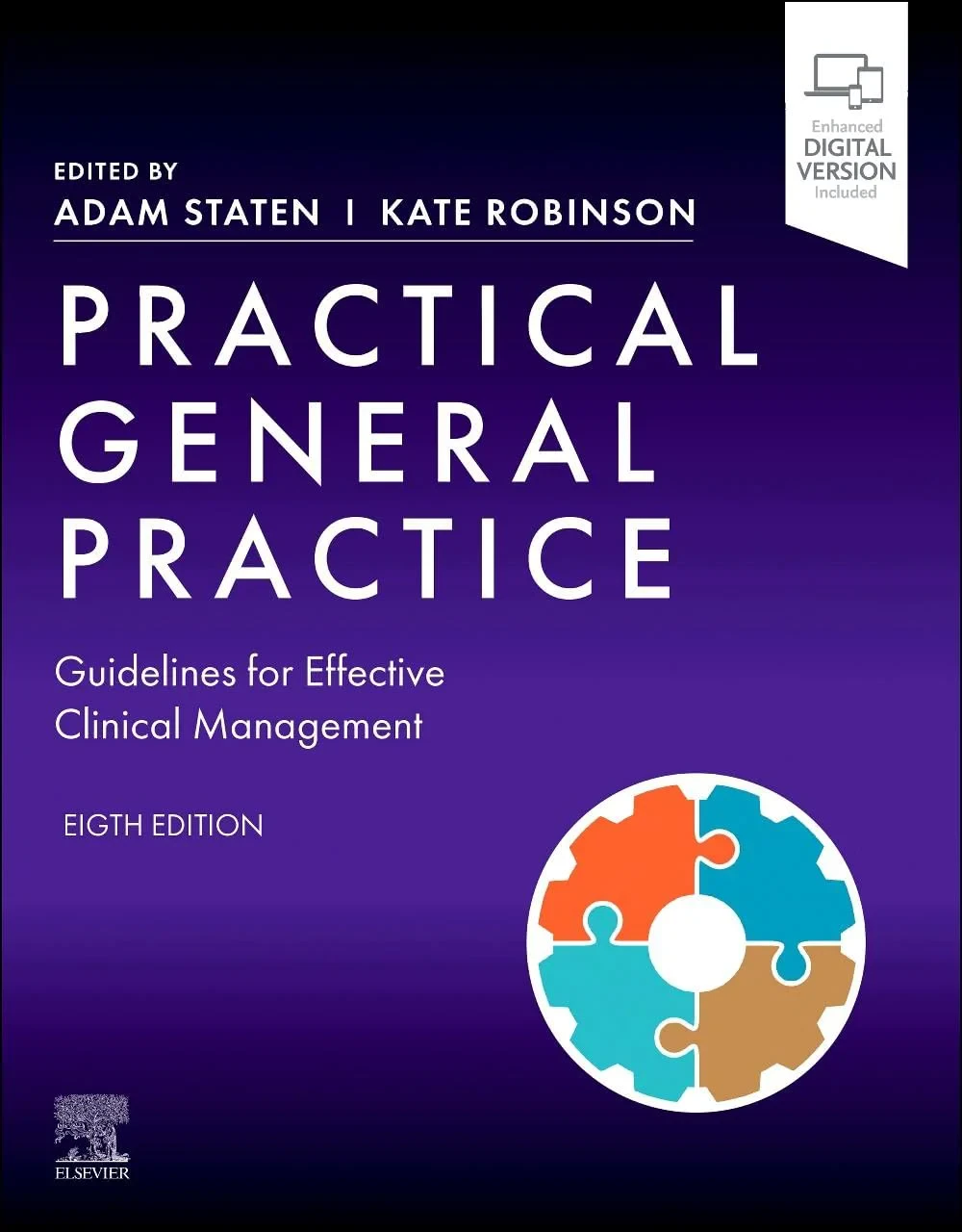 Coperta cărții "Practical General Practice: Guidelines for Effective Clinical Management" de Adam Staten, Kate Robinson