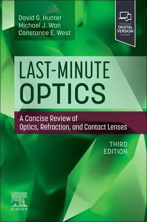 Coperta cărții "Last-Minute Optics, 3rd Edition" de David G Hunter &amp; Michael J. Wan &amp; Constance West
