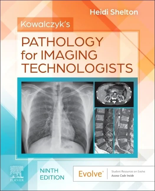 Coperta cărții "Kowalczyk's Pathology for Imaging Technologists" de Heidi Shelton