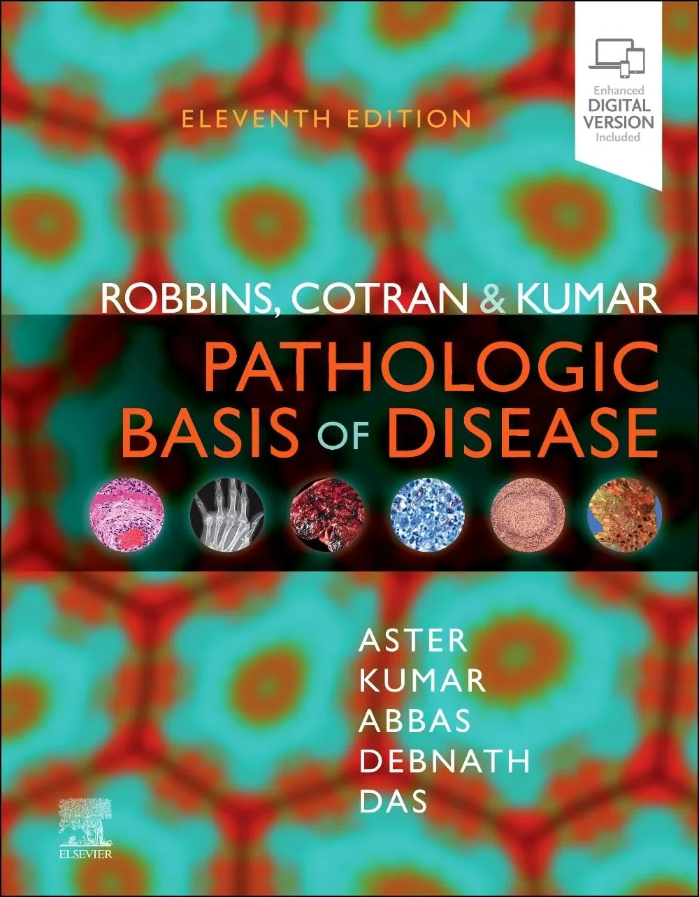 Coperta cărții "Robbins, Cotran &amp; Kumar Pathologic Basis of Disease (Robbins Pathology) " de Abul K. Abbas, Jon C. Aster, Vinay Kumar, Jayanta Debnath, Abhijit Das