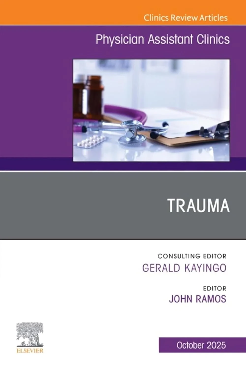 Coperta cărții "Trauma, An issue of Physician Assistant Clinics, 1st Edition" de John Ramos