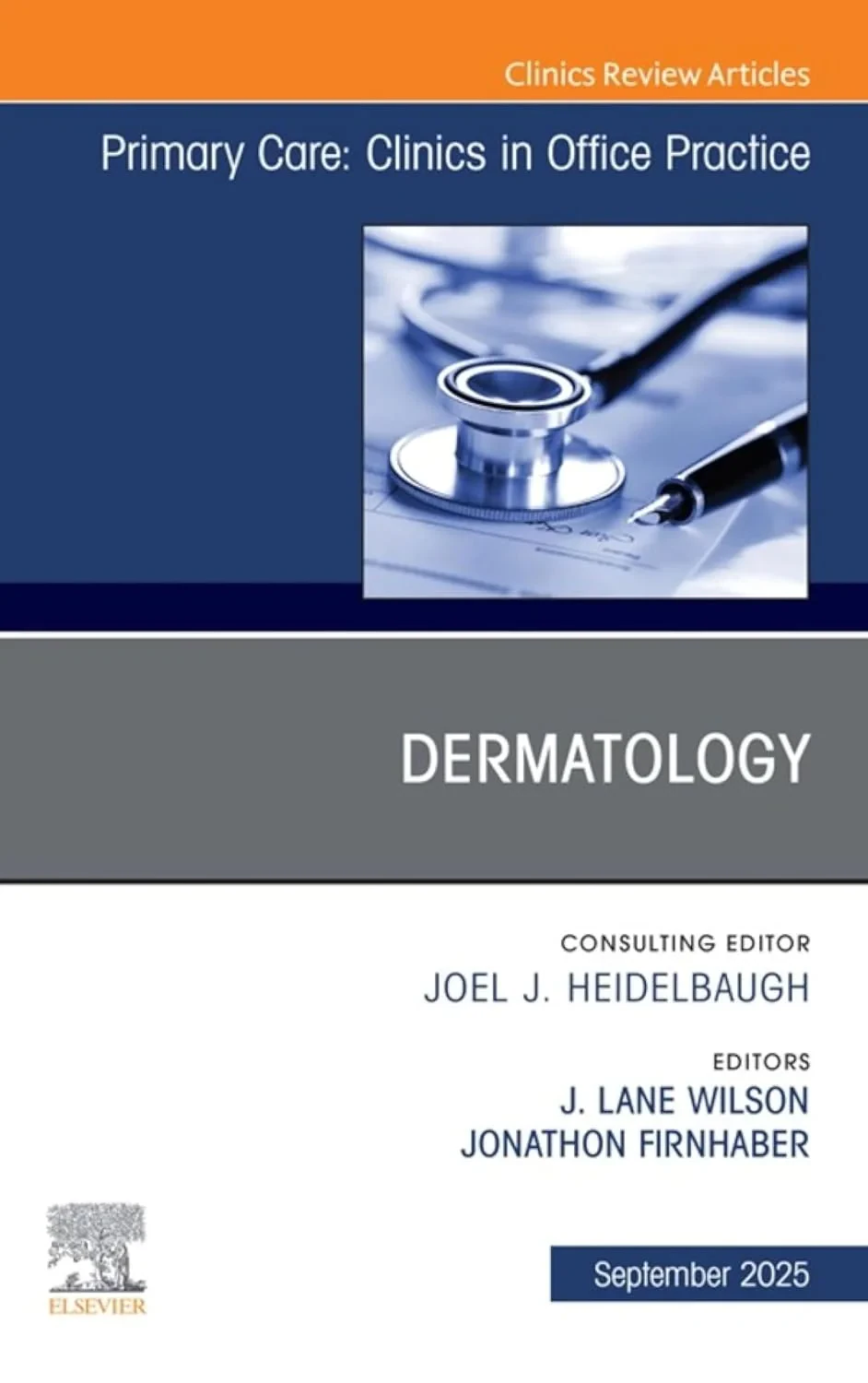 Coperta cărții "Dermatology, An Issue of Primary Care: Clinics in Office Practice, 1st Edition" de J. Lane Wilson, Jonathon Firnhaber