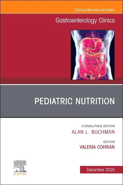 Coperta cărții "Pediatric Nutrition, An Issue of Gastroenterology Clinics of North America, 1st Edition" de Valeria Cohran