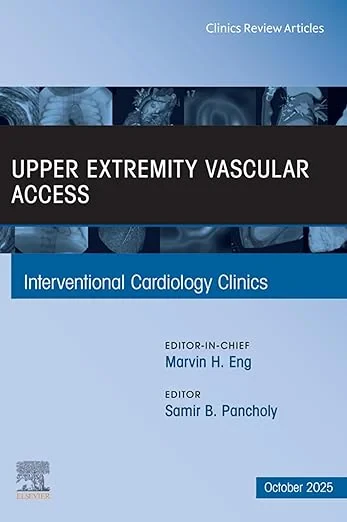 Coperta cărții "Upper Extremity Vascular Access, An Issue of Interventional Cardiology Clinics, 1st Edition" de Samir B. Pancholy