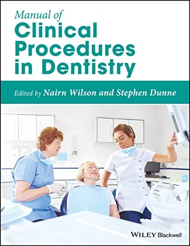Coperta cărții "Manual of Clinical Procedures in Dentistry " de Nairn Wilson, Stephen Dunne