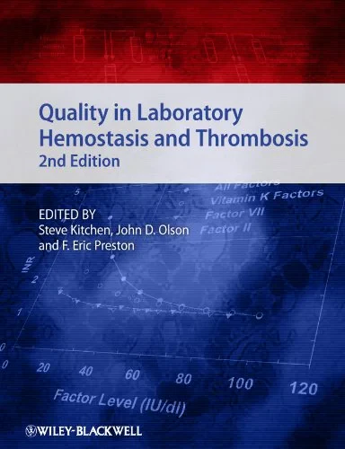 Coperta cărții "Quality in Laboratory Hemostasis and Thrombosis" de Steve Kitchen, John D. Olson, F. Eric Preston