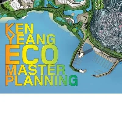 Coperta cărții "EcoMasterplanning" de Ken Yeang