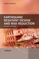 Coperta cărții "Earthquake Resistant Design and Risk Reduction" de David J. Dowrick