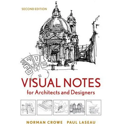 Coperta cărții "Visual Notes for Architects" de Norman Crowe, Paul Laseau