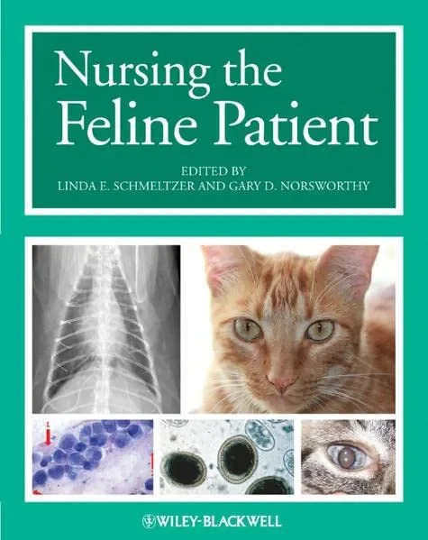Coperta cărții "Nursing the Feline Patient" de Gary D. Norsworthy, Linda E. Schmeltzer