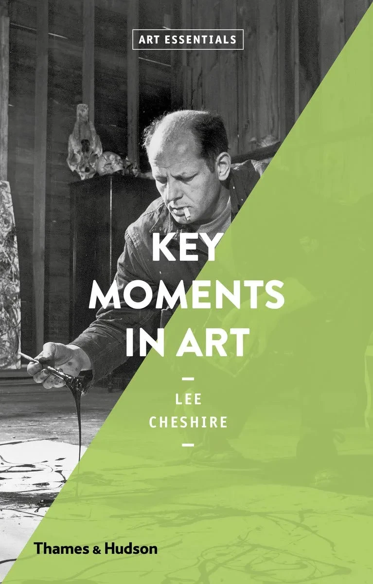 Coperta cărții "Key Moments in Art" de Lee Cheshire