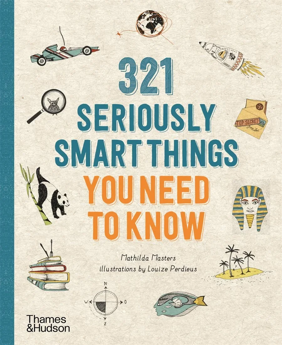 Coperta cărții "321 Seriously Smart Things You Need To Know" de Mathilda Masters, Louize Perdieus