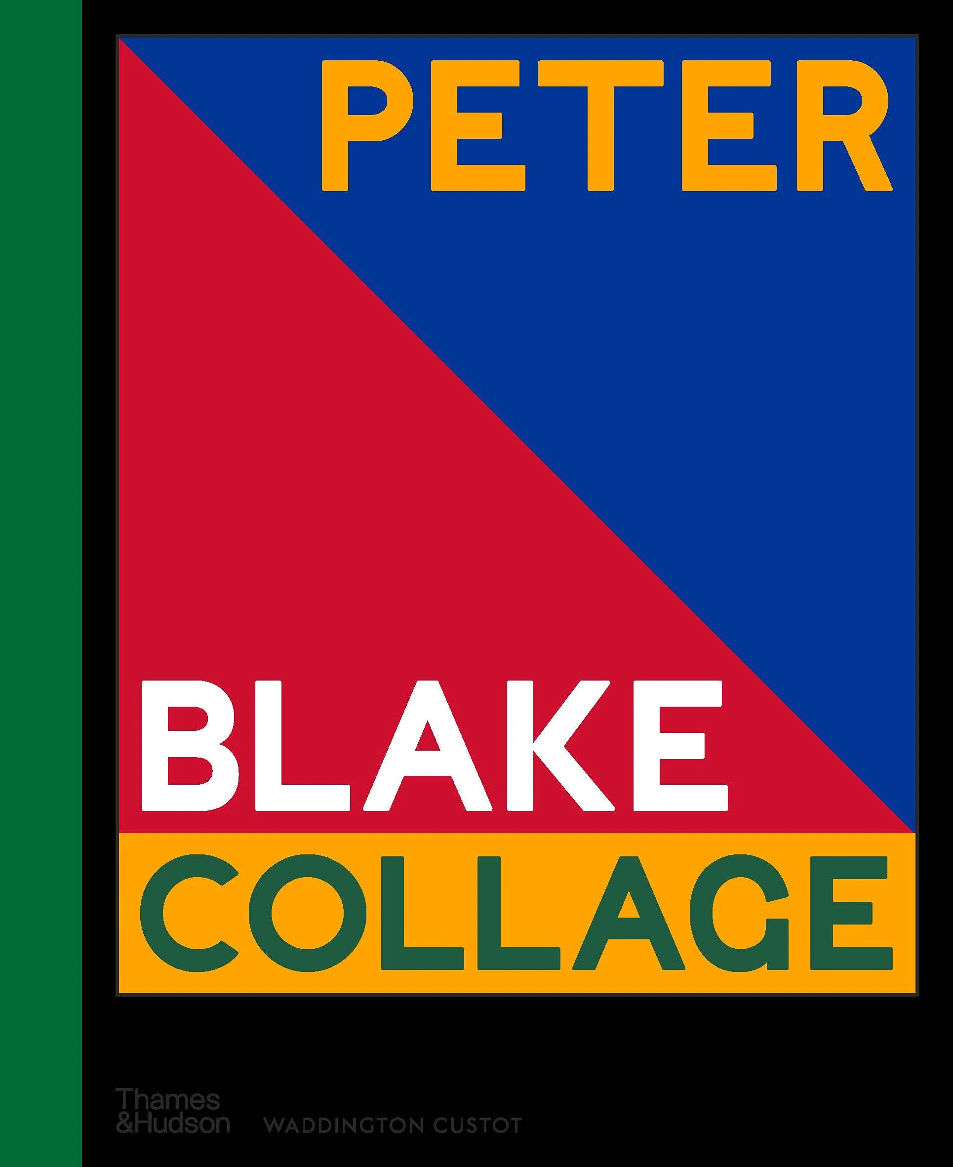 Coperta cărții "Peter Blake: Collage" de Clare Preston