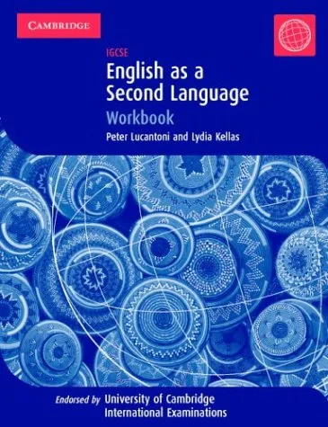 Coperta cărții "English as a Second Language IGCSE Workbook " de Peter Lucantoni, Lydia Kellas