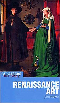 Coperta cărții "Renaissance Art (Chambers Arts Library)" de Gerard Legrand