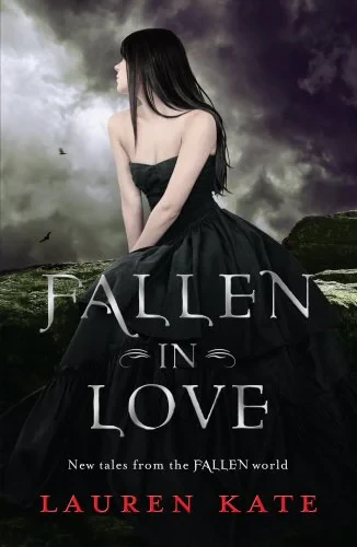 Coperta cărții "Fallen in Love" de Lauren Kate