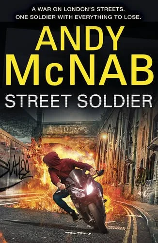Coperta cărții "Street Soldier (Street Soldier 1)" de Andy McNab
