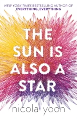 Coperta cărții "The Sun is Also a Star" de Nicola Yoon