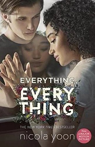 Coperta cărții "Everything, Everything" de Nicola Yoon