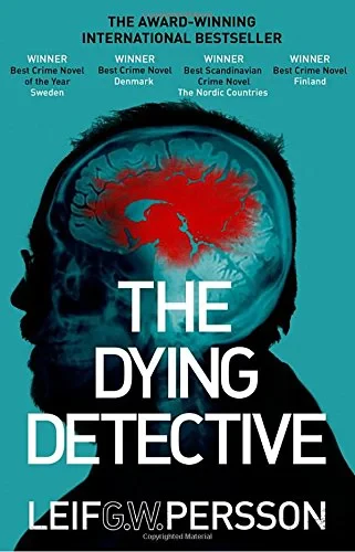 Coperta cărții "The Dying Detective " de Leif G W Persson