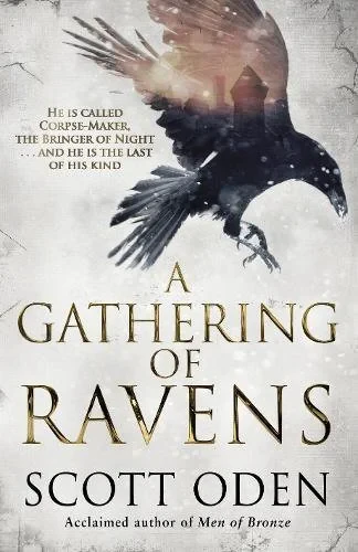 Coperta cărții "A Gathering of Ravens" de Scott Oden