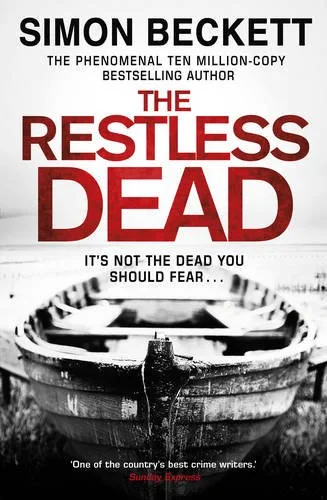 Coperta cărții "The Restless Dead: (David Hunter 5)" de Simon Beckett