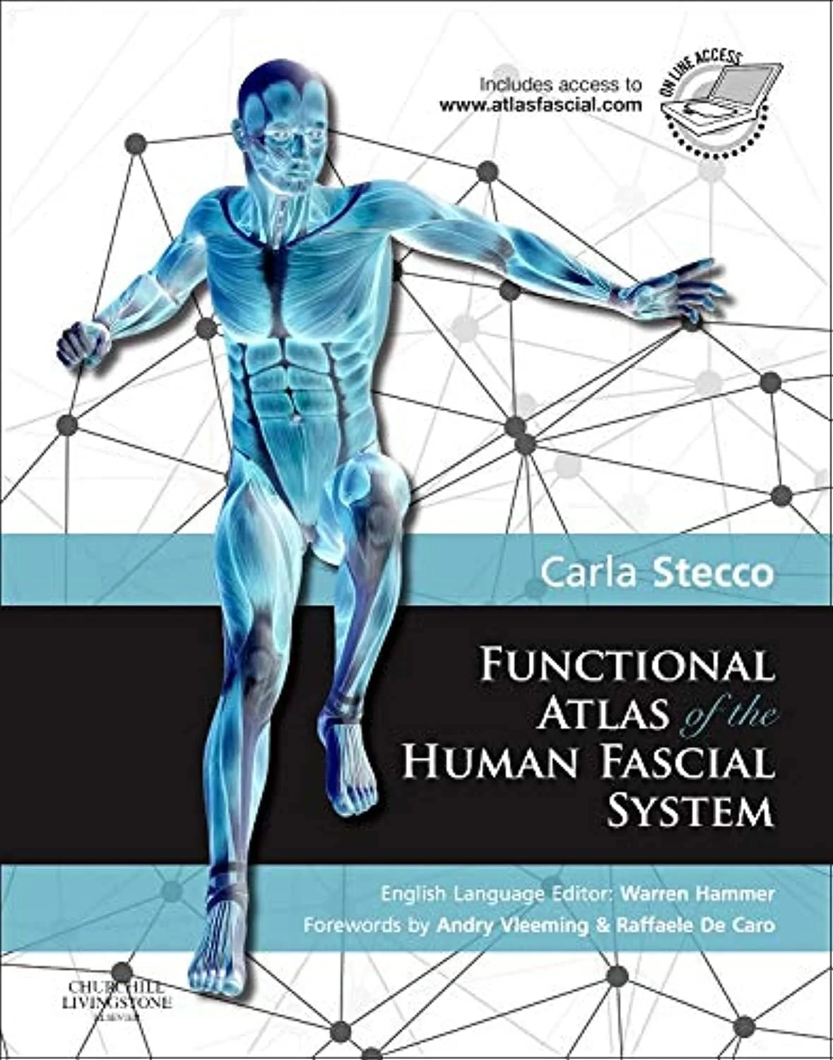 Coperta cărții "Functional Atlas of the Human Fascial System, 1e" de Carla Stecco