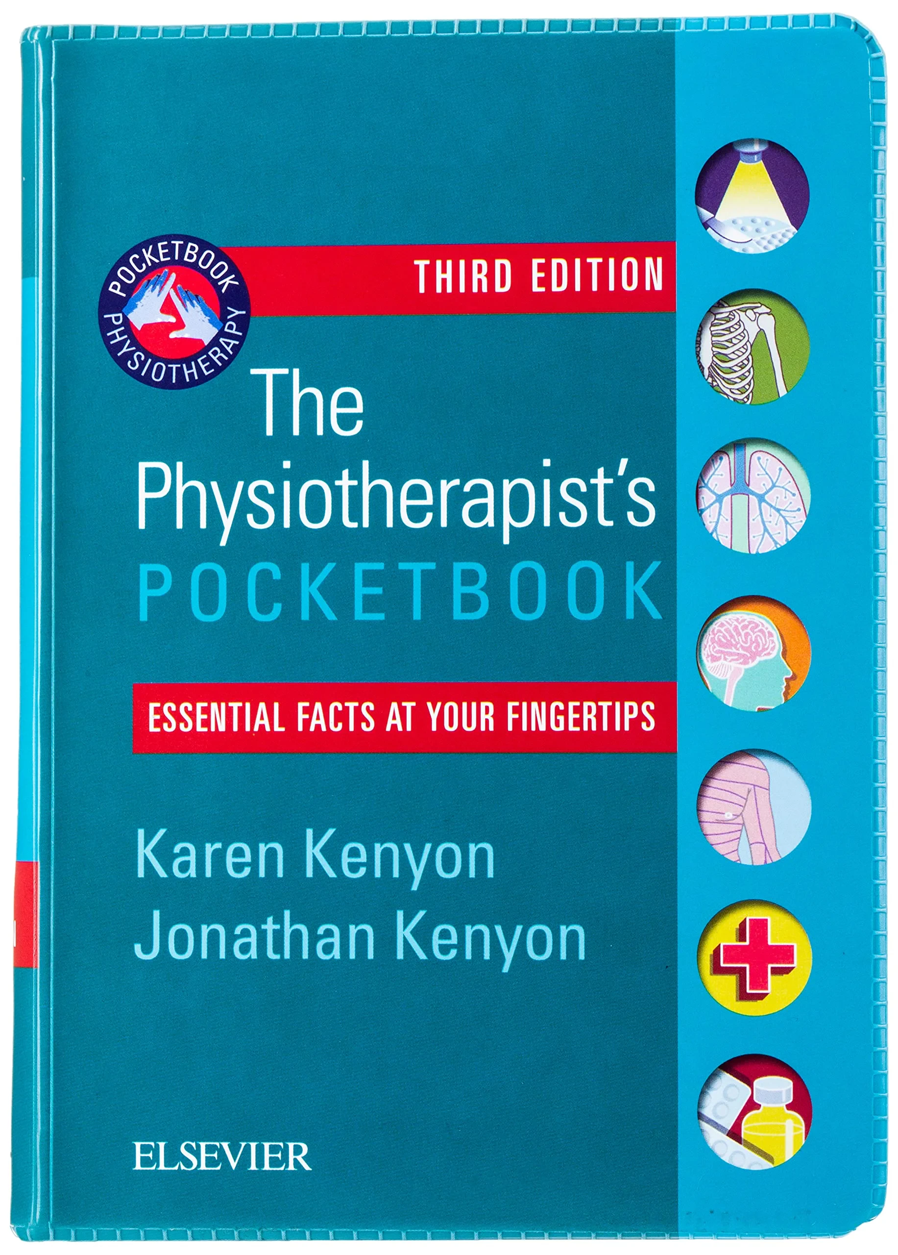 Coperta cărții "The Physiotherapist's Pocketbook: Essential Facts at Your Fingertips, 3e" de Karen Kenyon, Jonathan Kenyon