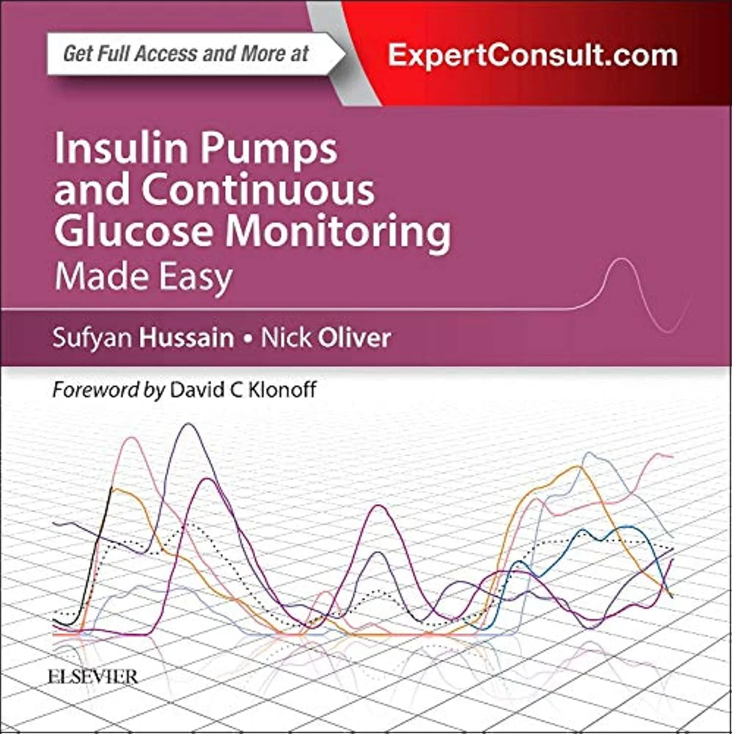 Coperta cărții "Insulin Pumps and Continuous Glucose Monitoring Made Easy, 1e" de Syed Sufyan Hussain, Nick Oliver