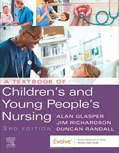 Coperta cărții "A Textbook of Children's and Young People's Nursing " de Edward Alan Glasper, Jim Richardson