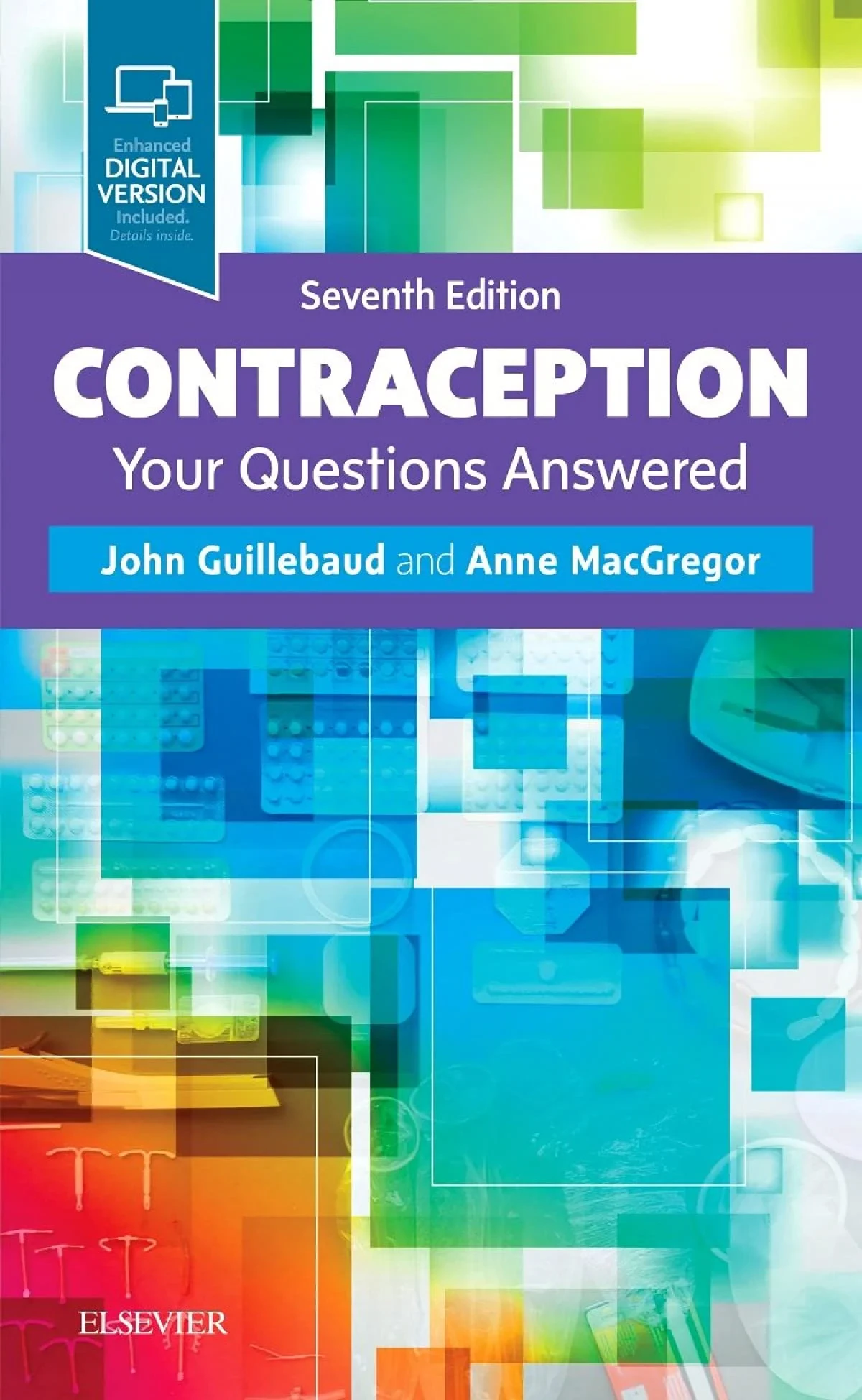 Coperta cărții "Contraception: Your Questions Answered, 7e" de John Guillebaud, Anne MacGregor