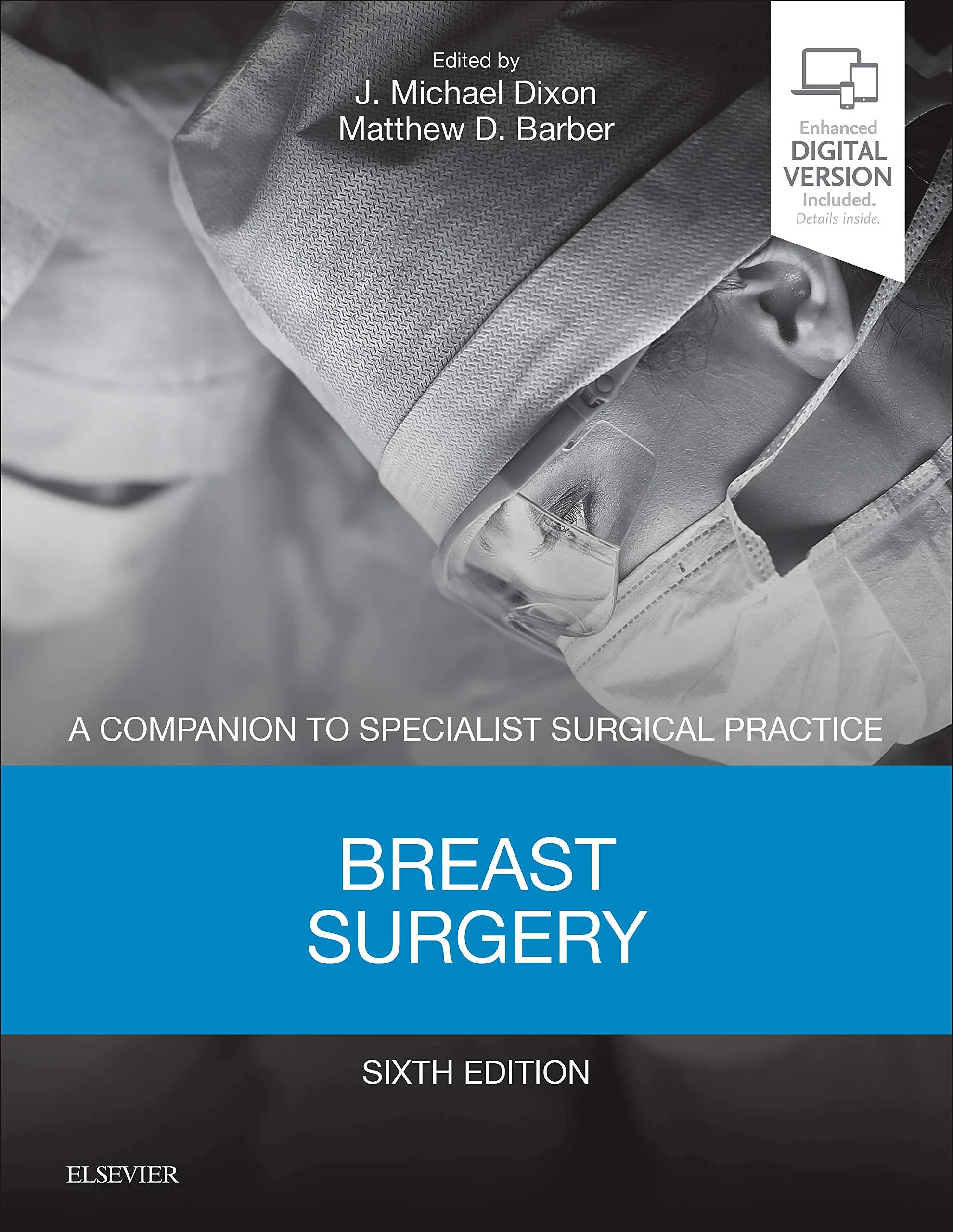 Coperta cărții "Breast Surgery: A Companion to Specialist Surgical Practice, 6e" de J Michael Dixon, Matthew Barber