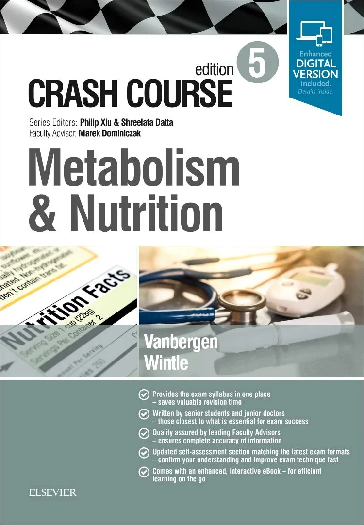 Coperta cărții "Crash Course: Metabolism and Nutrition, 5e" de Olivia Vanbergen, Gareth Wintle Shreelata T Datta, Philip Mr Xiu