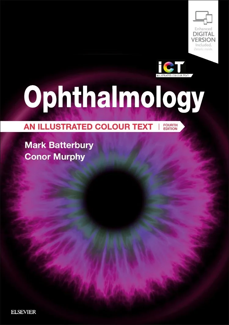 Coperta cărții "Ophthalmology: An Illustrated Colour Text, 4e" de Mark Batterbury Bsc FRCS FRCOphth, Conor Murphy MMedSc FRCSI FRCOphth PhD