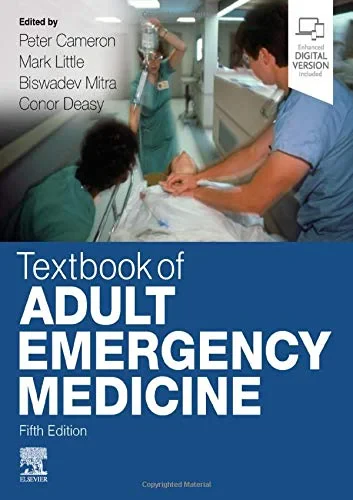 Coperta cărții "Textbook of Adult Emergency Medicine, 5e" de Peter Cameron, Biswadev Mitra, Mark Little, Conor Deasy