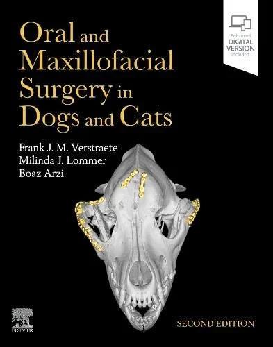 Coperta cărții "Oral and Maxillofacial Surgery in Dogs and Cats" de Frank J M Verstraete, Milinda J Lommer, Boaz Arzi
