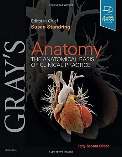 Coperta cărții "Gray’s Anatomy: The Anatomical Basis of Clinical Practice" de Susan Standring PhD DSc