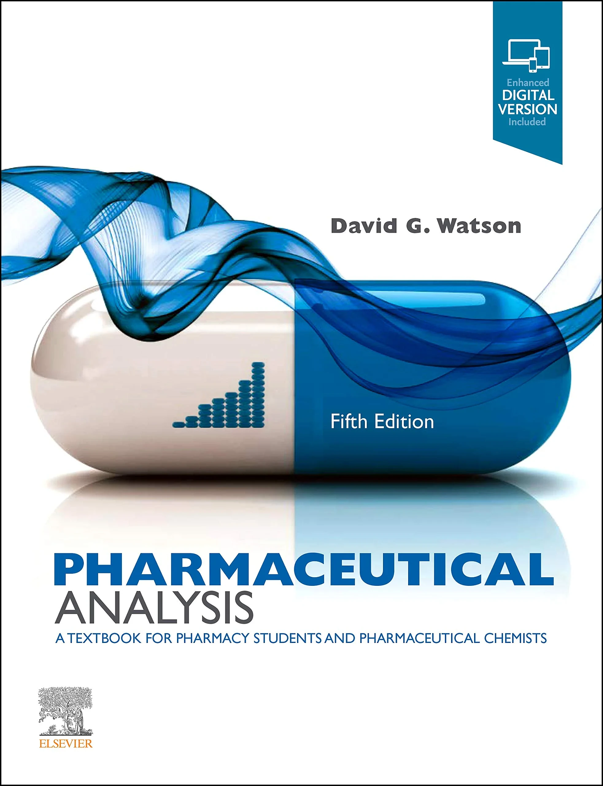 Coperta cărții "Pharmaceutical Analysis: A Textbook for Pharmacy Students and Pharmaceutical Chemists" de David G. Watson BSc PhD PGCE
