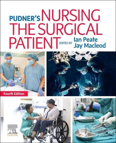 Coperta cărții "Pudner’s Nursing the Surgical Patient" de Ian Peate OBE FRCN EN(G) RGN DipN(Lond) RNT B.Ed (Hons) MA LLM  Jay Macleod BSc (Hons) DipHE ODP PCTHE