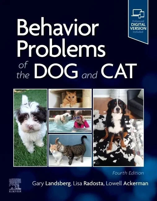 Coperta cărții "Behavior Problems of the Dog and Cat, 4th Edition" de Lowell Ackerman, Gary Landsberg, Lisa Radosta