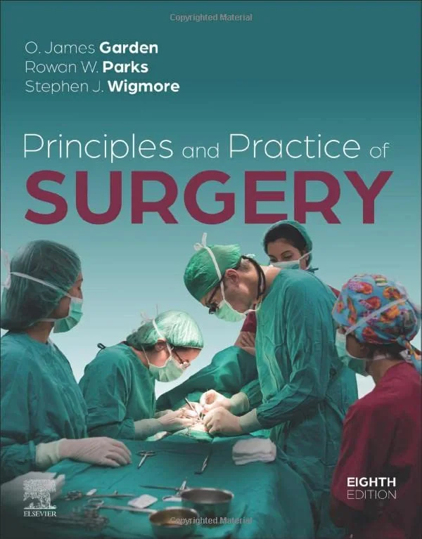 Coperta cărții "Principles and Practice of Surgery" de O. James Garden BS MB ChB MD FRCS(Glas) FRCS(Ed) FRCP(Ed) FRACS(Hon) FRCScan(Hon